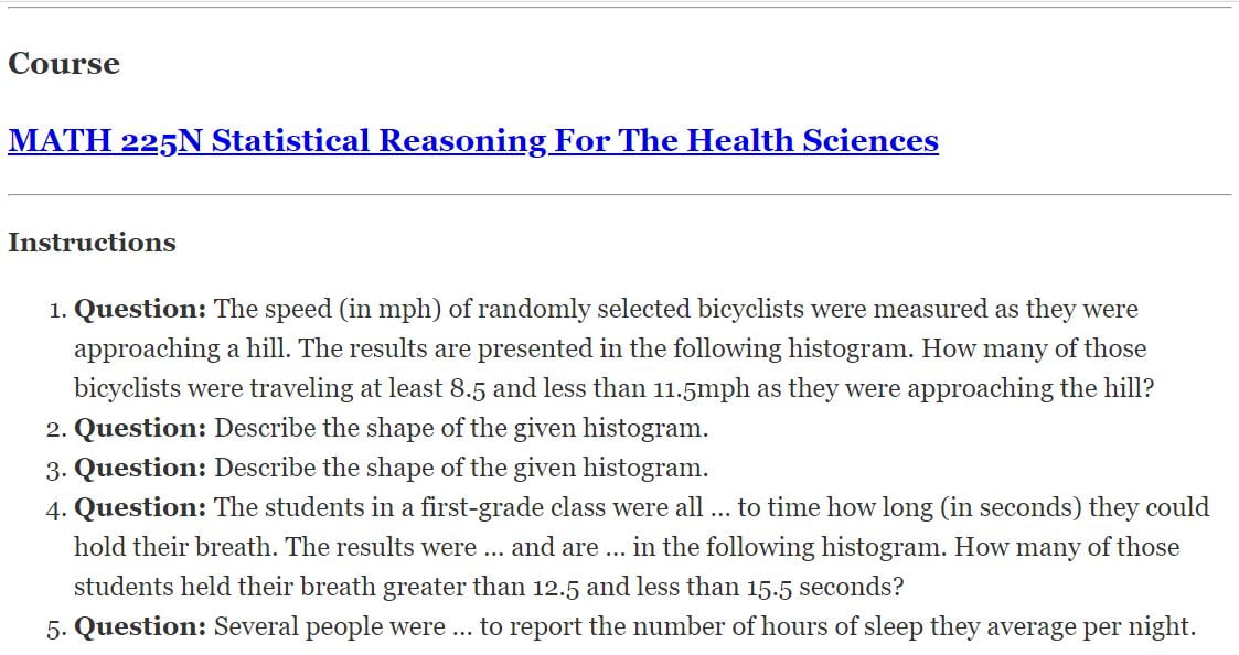 [Answered] MATH 225N Week 2 Assignment: Frequency Tables And Histograms ...