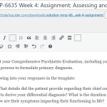 (Solution) NRNP-6635 Week 4: Assignment; Assessing and Diagnosing Patients With Anxiety Disorders, PTSD, and OCD