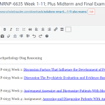 (Solutions) NRNP-6635 Week 1-11 Plus Midterm & Final Exams